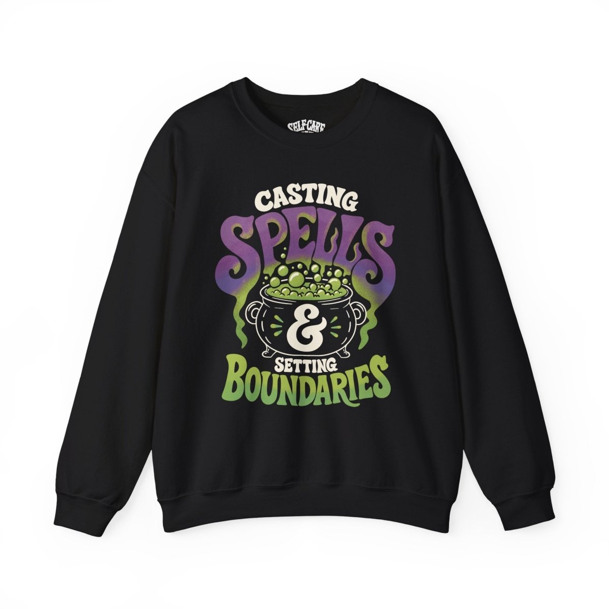 Casting Spells & Setting Boundaries Sweatshirt