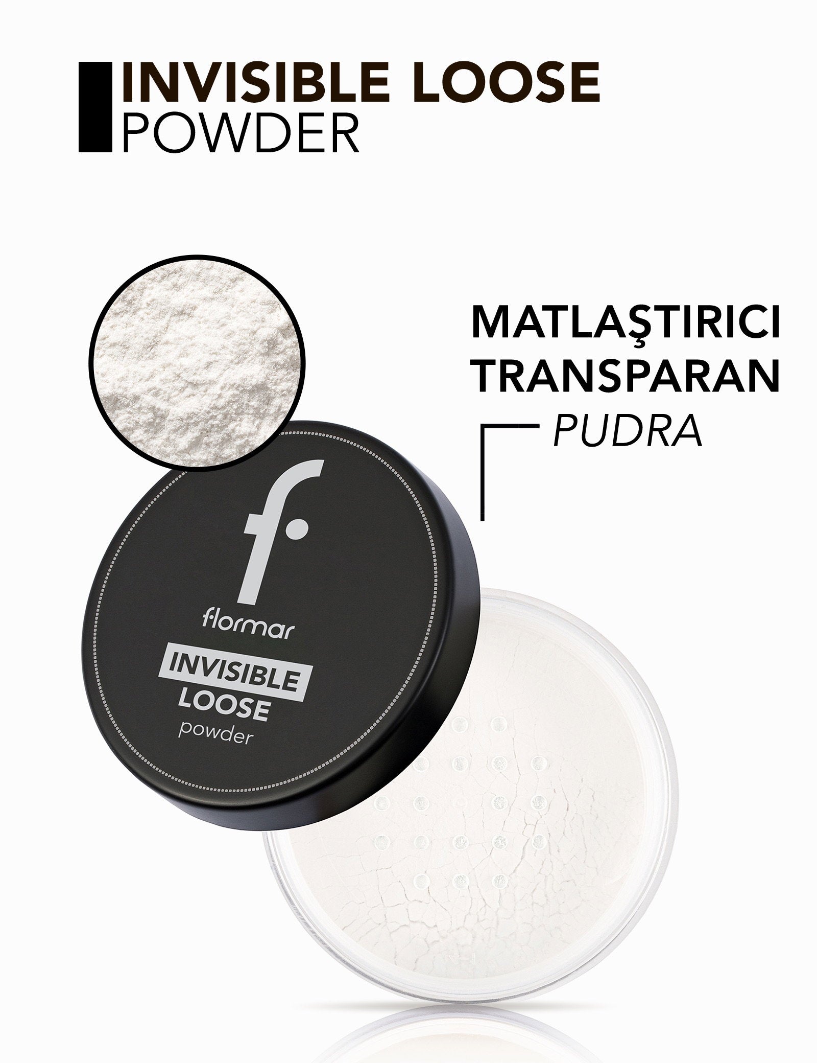 Flormar Invisible Loose Powder Matte Setting Powder