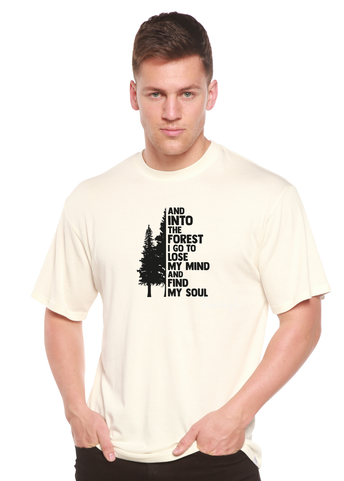 And Into The Forest I Go Men&