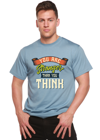 You Are Stronger Than You Think Men&