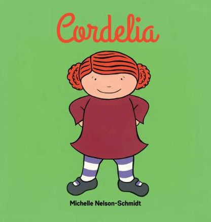 Cordelia by Michelle Nelson-Schmidt