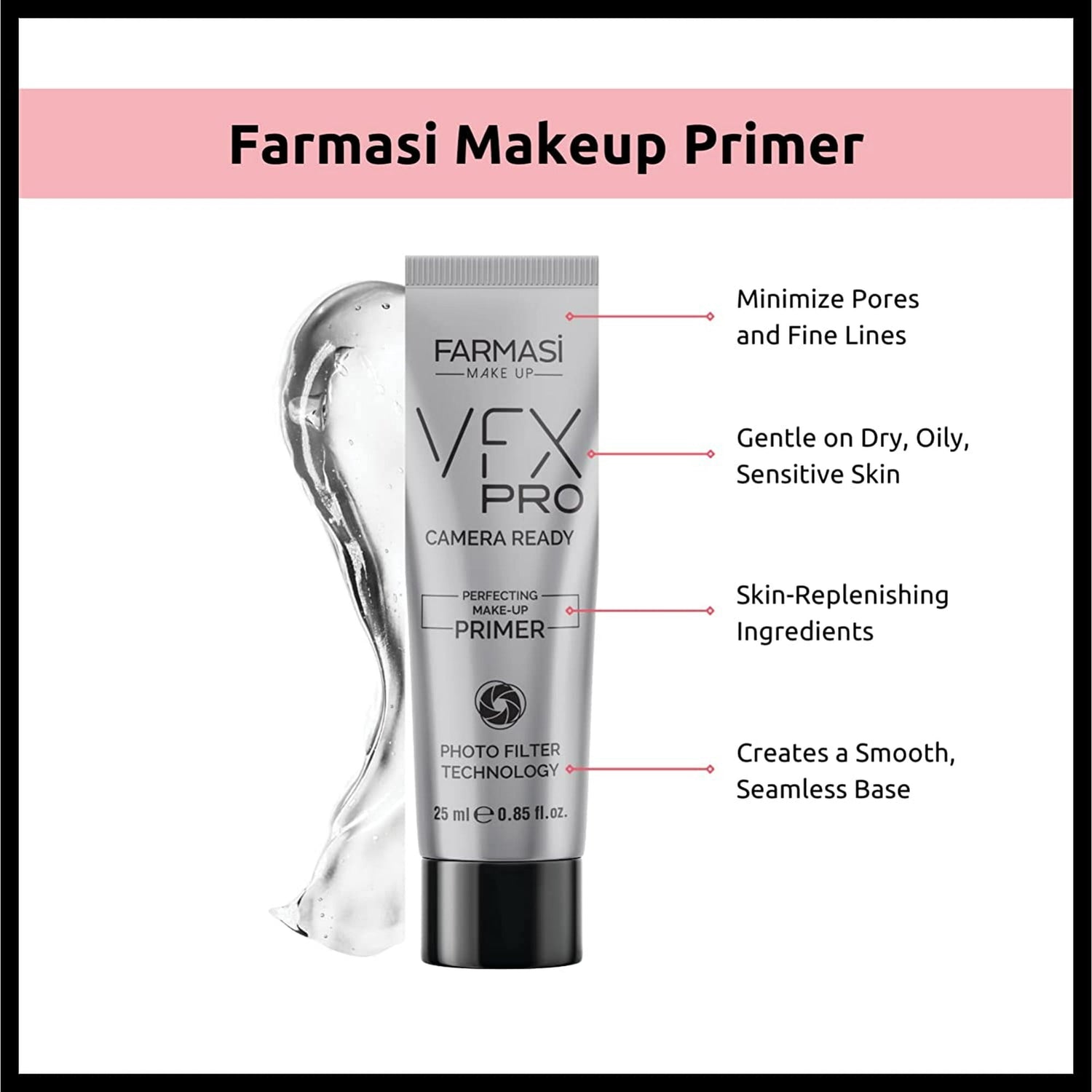 Farmasi VFX PRO Camera-Ready Primer Face Makeup, Advanced Pore Minimizer
