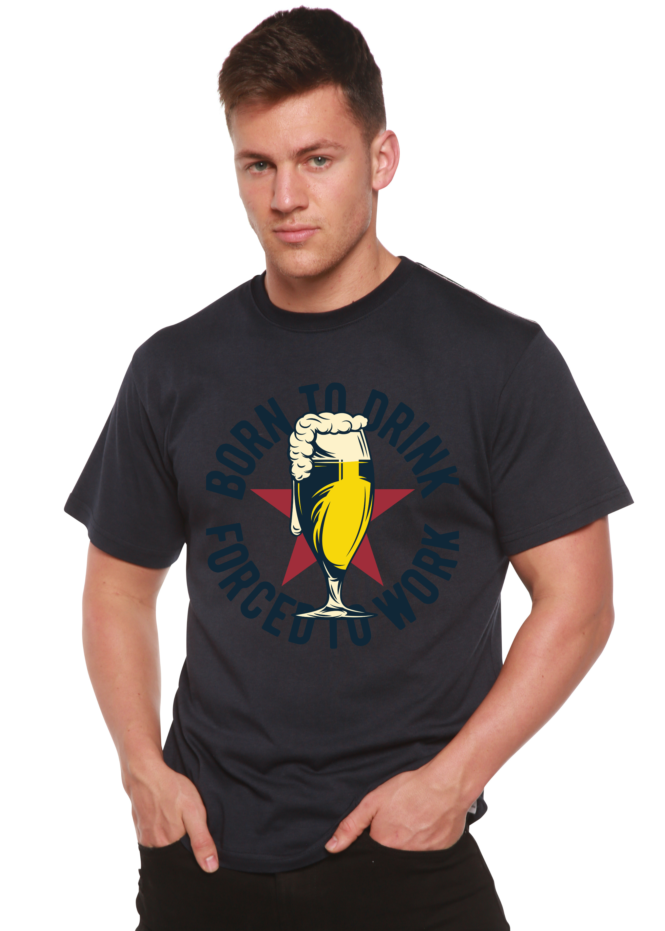 Born to Drink Men&