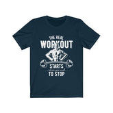 The Real Workout unisex t-shirt 100% soft cotton retail fit vinyl print designed in USA