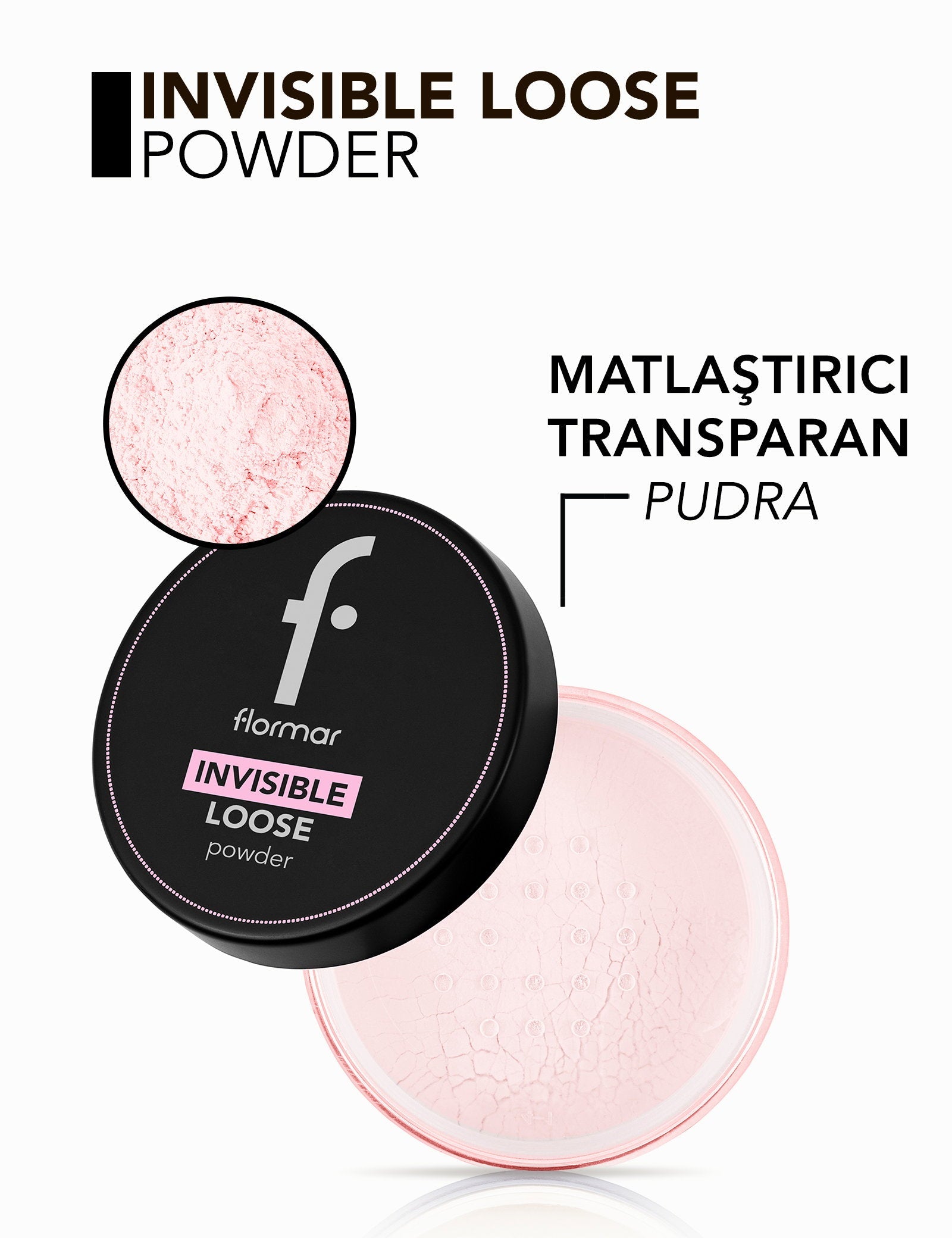 Flormar Invisible Loose Powder Semi-Matte Setting Powder 18g
