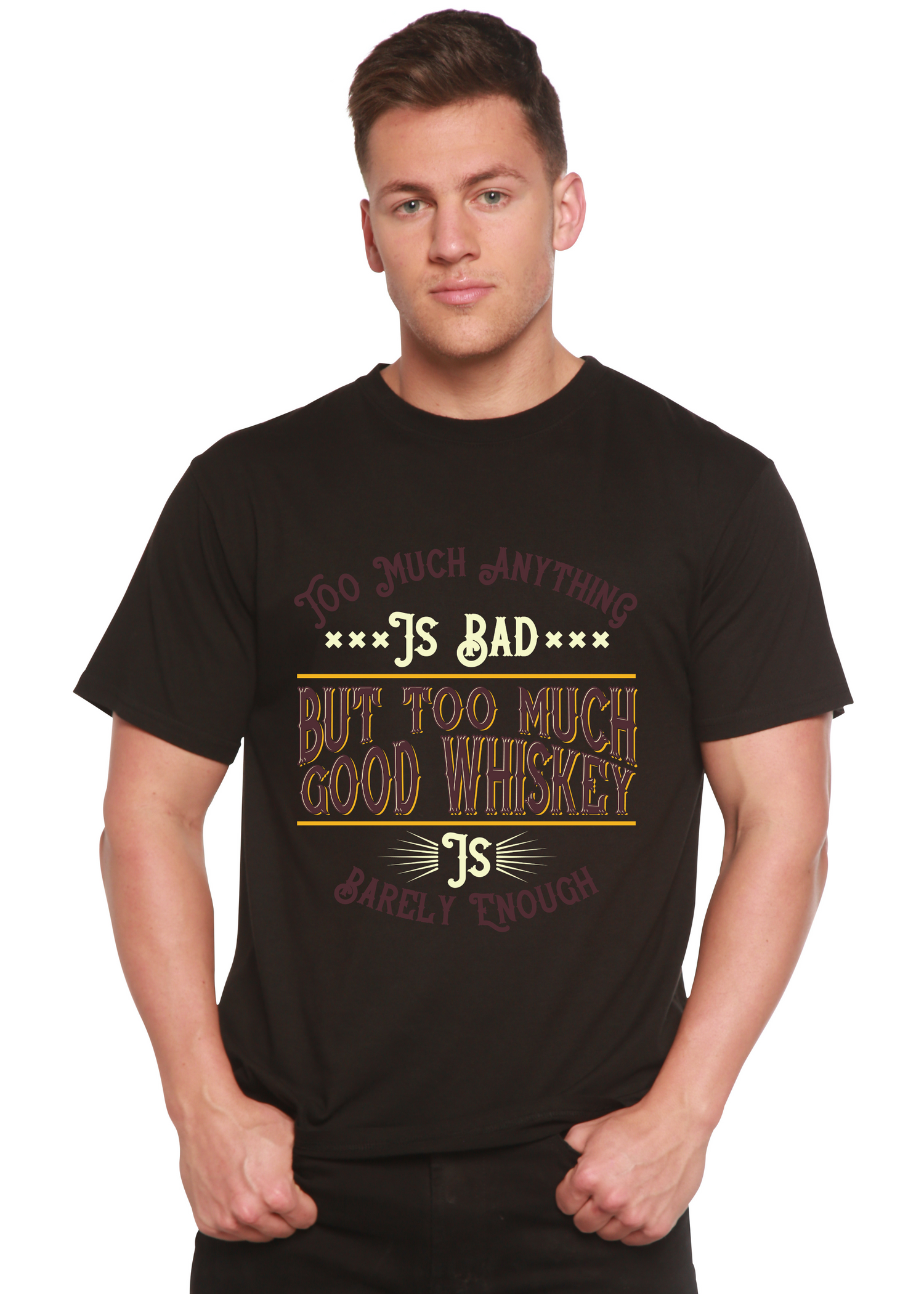 But Too Much Good Whiskey Men&