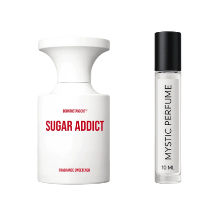 BORNTOSTANDOUT Sugar Addict