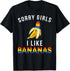 "Sorry Girl I Love Banana" Fun LGBTQ Gay Pride T-shirts Men Short Sleeve Fashion Streetwear Tshirts SHOPEZRA L.L.C.