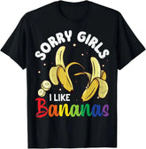 "Sorry Girl I Love Banana" Fun LGBTQ Gay Pride T-shirts Men Short Sleeve Fashion Streetwear Tshirts SHOPEZRA L.L.C.