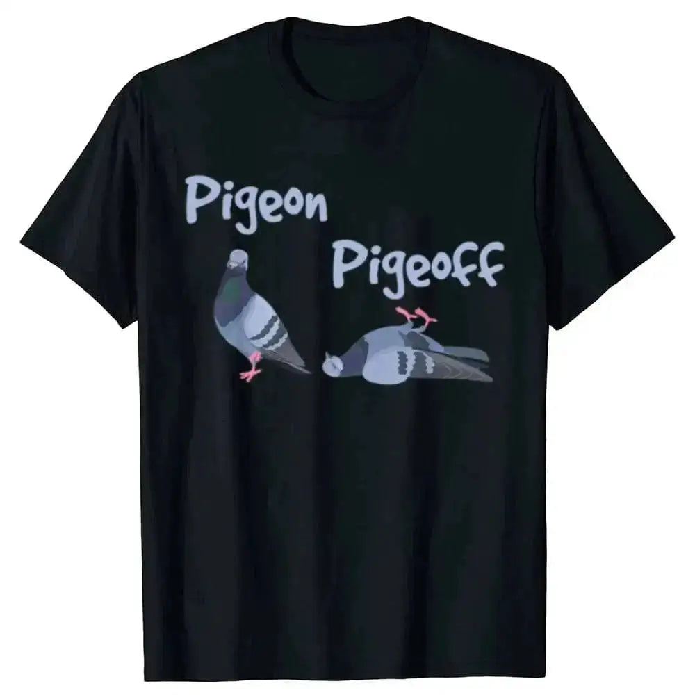 Pigeon Pigeoff Bird Birdwatcher Birdwatching T-shirt Cute Funny Graphic T-shirt Men Tshirt Cotton Loose Oversized T Shirt by Dropshipman
