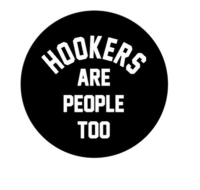 Hookers are People Too
