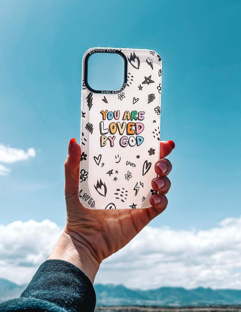White You Are Loved By God Phone Case – Christian Faith iPhone Case