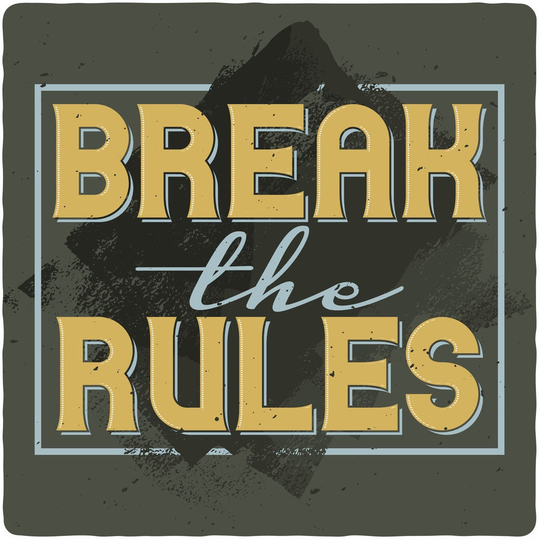Break the Rules Men&
