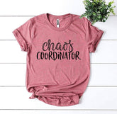 Chaos Coordinator T-shirt made of premium soft cotton with durable flex print on Bella Canvas fabric