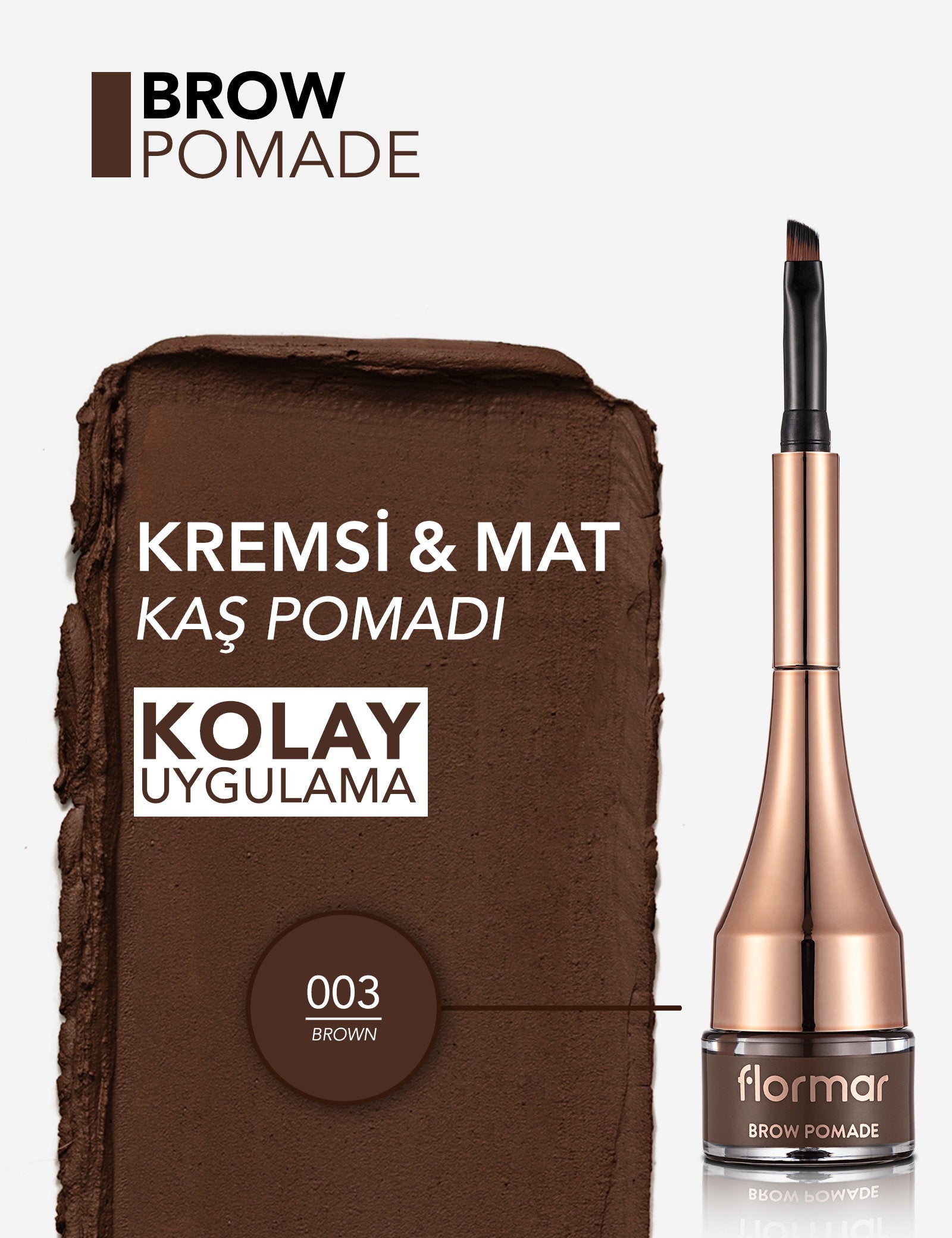 Flormar Creamy Gel Brow Pomade Matte Finish 1pc