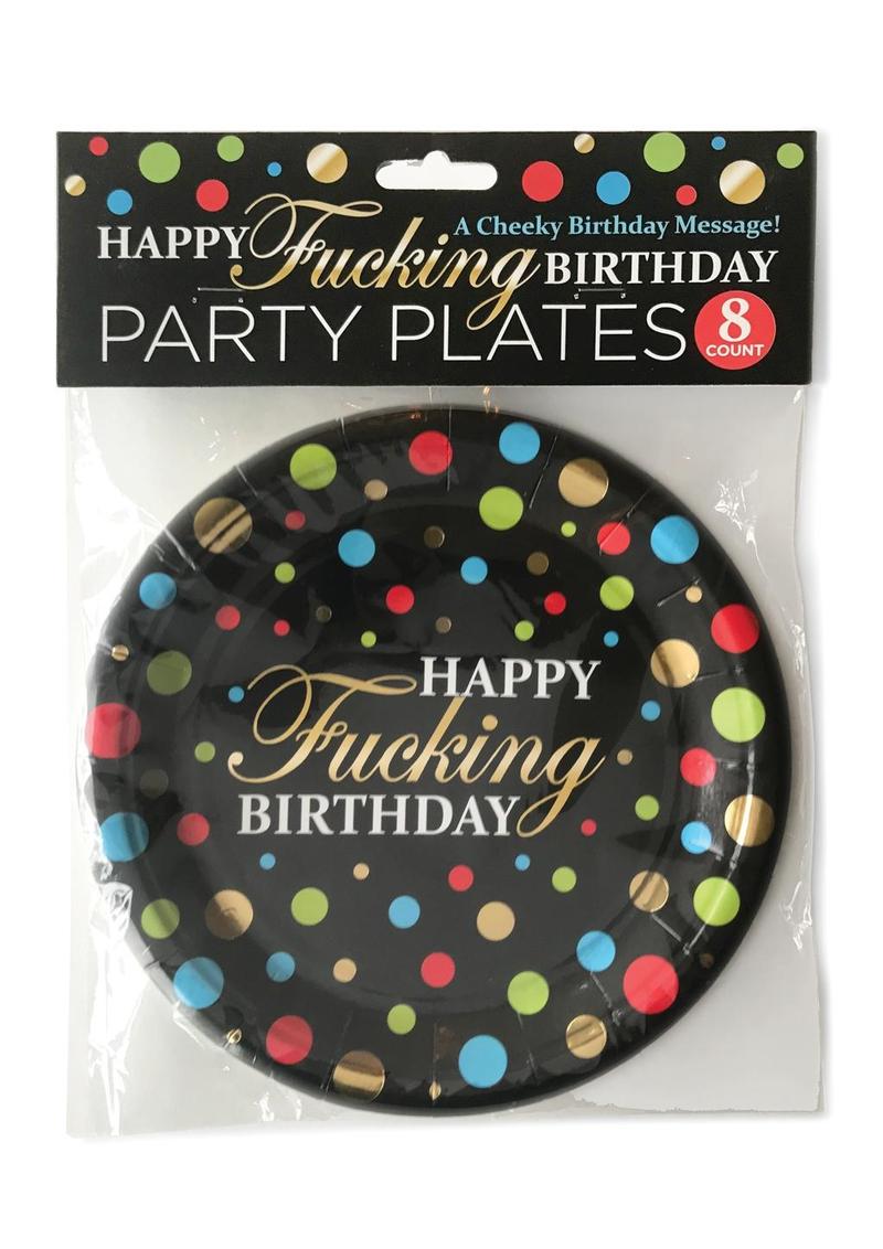 Happy Fucking Birthday Party Plates 8 Count Cheeky Design