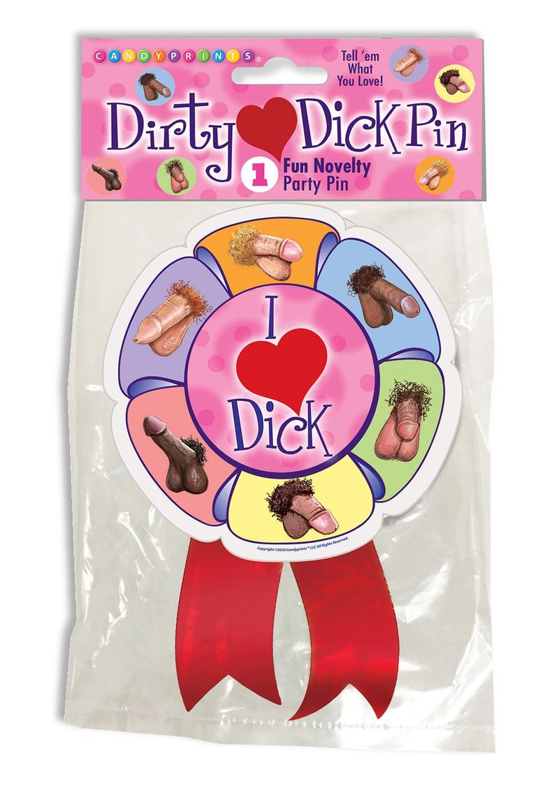 Dirty Dick Pin I Love Dick Novelty Party Pin