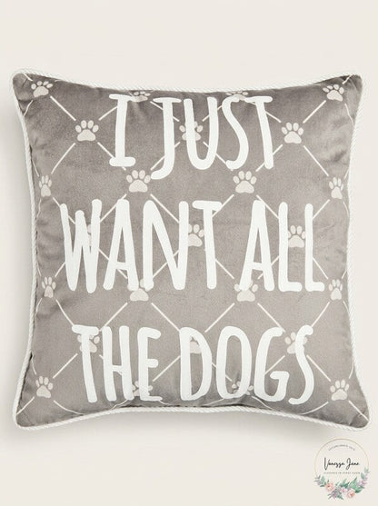 Lacourte I Just Want All the Dogs 18 x 18 Toss Decorative Pillow – Grey