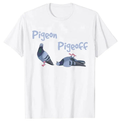 Pigeon Pigeoff Bird Birdwatcher Birdwatching T-shirt Cute Funny Graphic T-shirt Men Tshirt Cotton Loose Oversized T Shirt SHOPEZRA L.L.C.