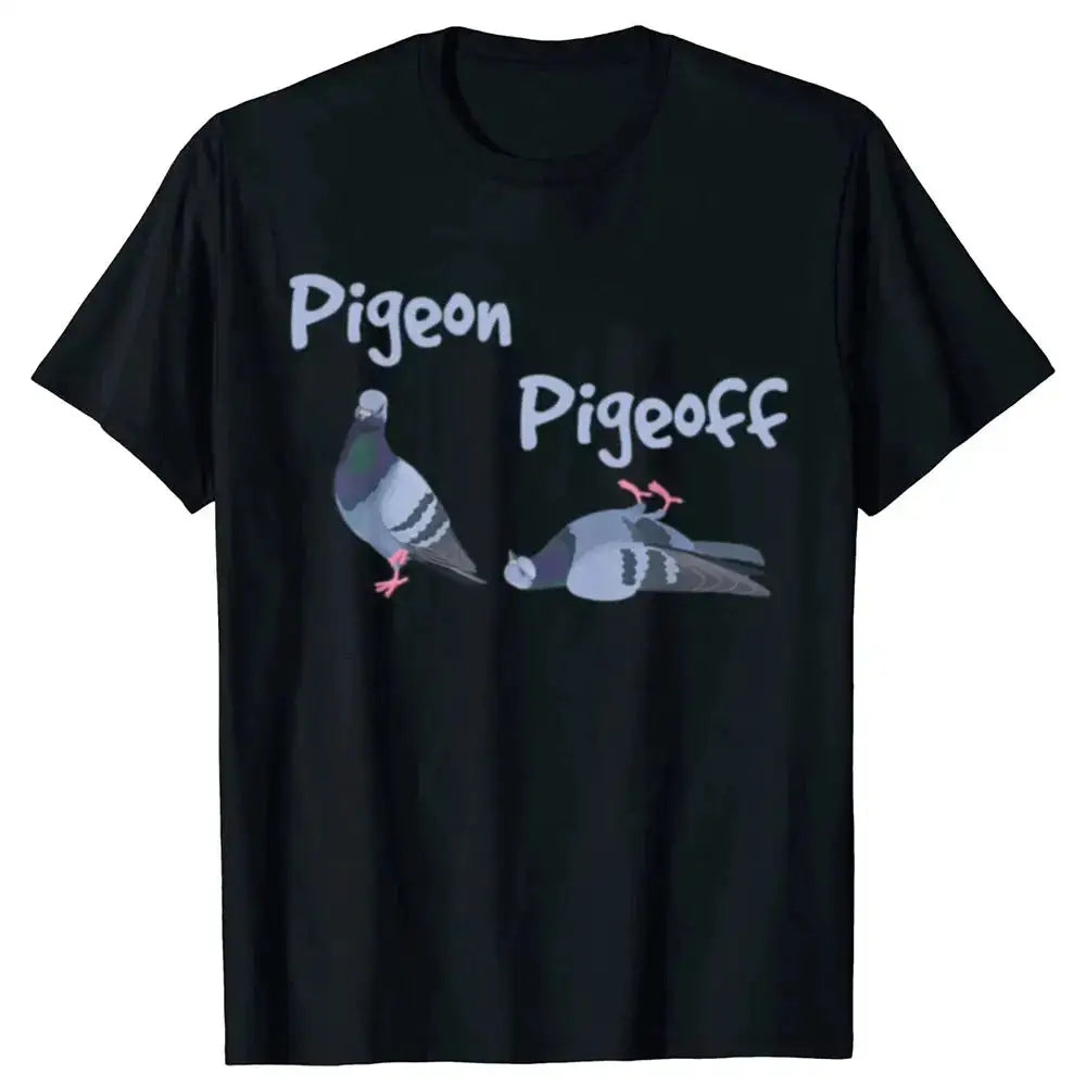 Pigeon Pigeoff Bird Birdwatcher Birdwatching T-shirt Cute Funny Graphic T-shirt Men Tshirt Cotton Loose Oversized T Shirt by Dropshipman