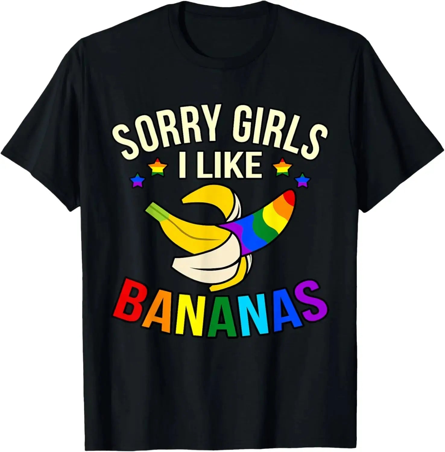 Men's short sleeve LGBTQ Gay Pride T-shirt with fun "Sorry Girl I Love Banana" graphic, streetwear style, by SHOPEZRA L.L.C.