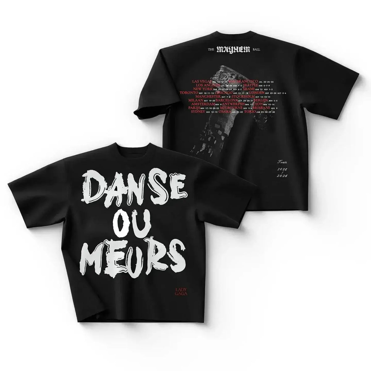 Lady GAGA Graphic T-shirt 2025-2026 Mayhem Ball Tour Balla O Muori Dance or Die T-shirt Oversized Y2k Short Sleeve Male Clothing by Dropshipman