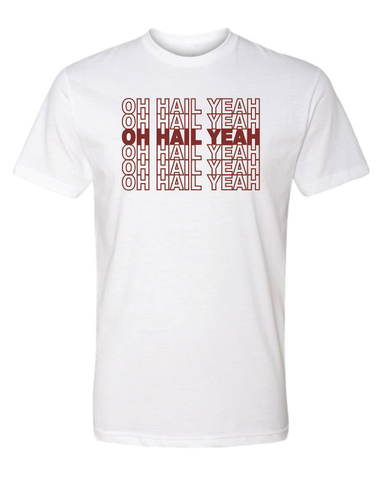 Oh Hail Yeah Thank You Bag
