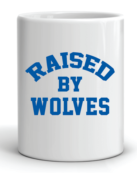 Raised By Wolves Mug