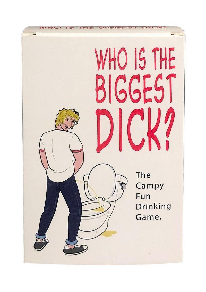 Who is the Biggest Dick? The Campy Drinking Game for Fun Nights